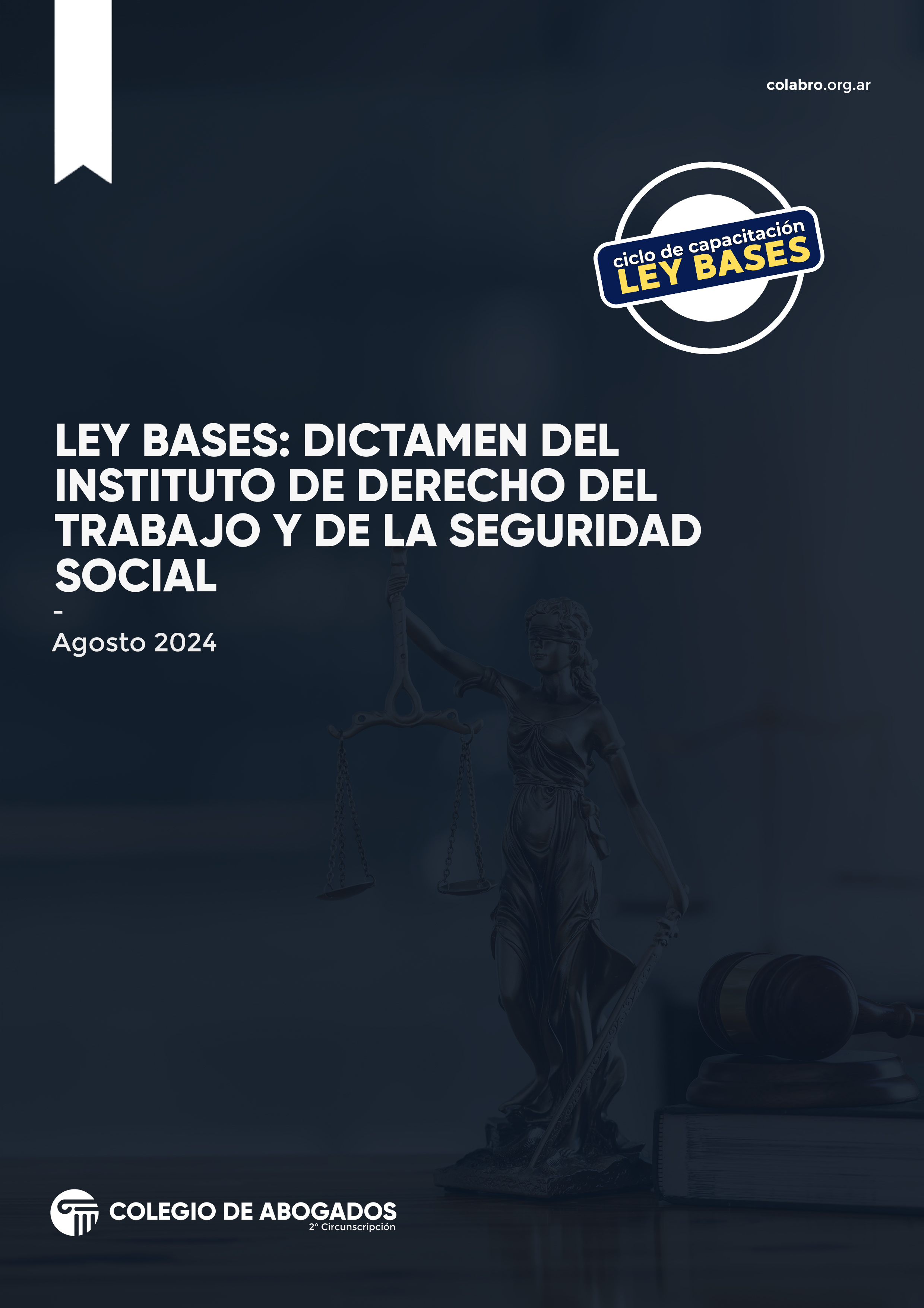 Ley de bases: Dictamen Instituto de Derecho del Trabajo y de la Seguridad Social